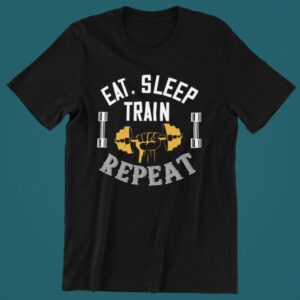 Tricou personalizat - Eat sleep train repeat