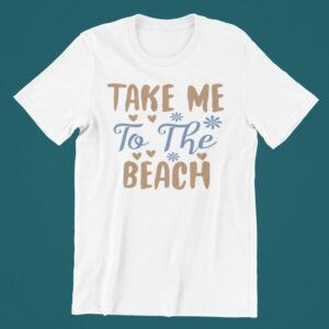 Tricou personalizat - Take me to the beach